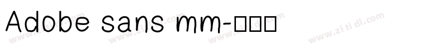 Adobe sans mm字体转换
